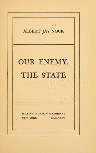 Cover image for Our enemy, the State.