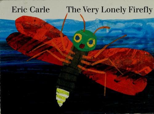 Cover image for The very lonely firefly
