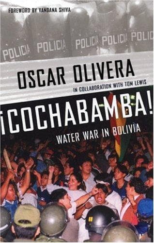 Cover image for ¡Cochabamba! Water War in Bolivia