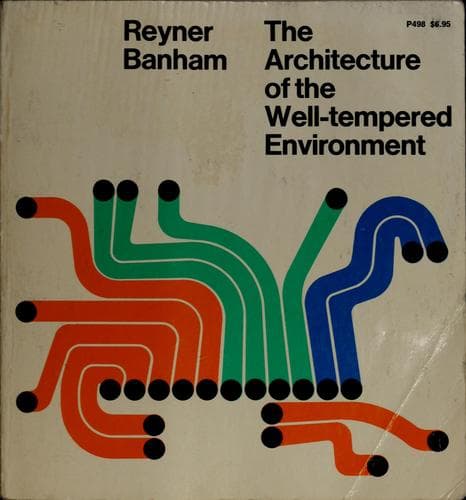 Cover image for The architecture of the well-tempered environment.