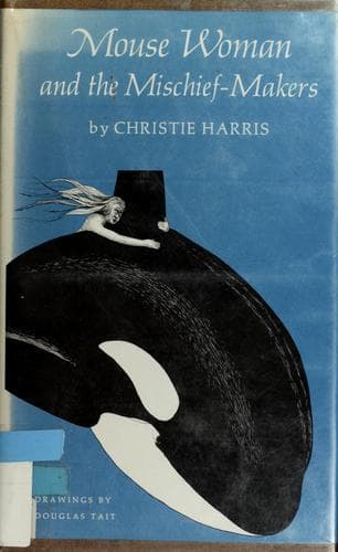 Cover image for Mouse woman and the mischief-makers