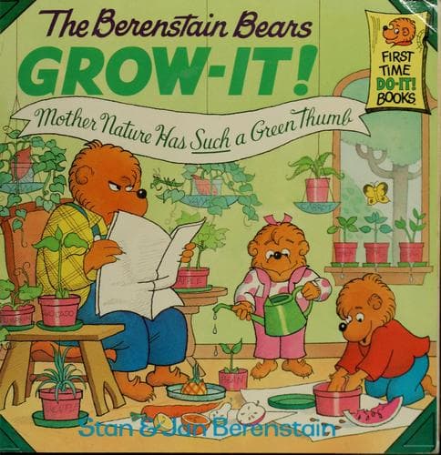 Cover image for The Berenstain Bears grow-it