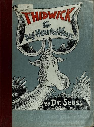 Cover image for Thidwick, the big-hearted moose