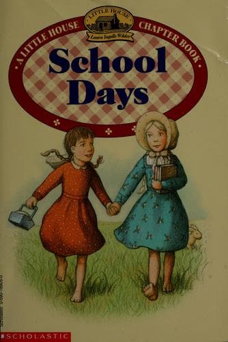 Cover image for School days (Little house chapter book)