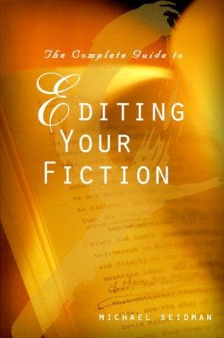 Cover image for The complete guide to editing your fiction