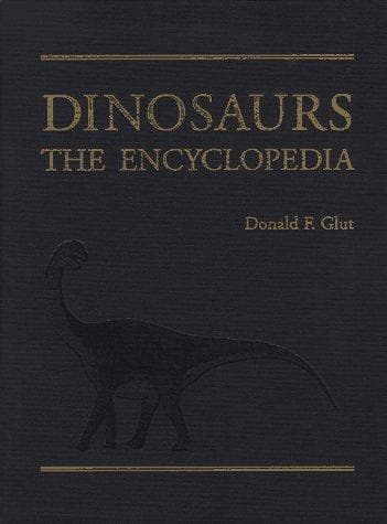 Cover image for Dinosaurs, the encyclopedia