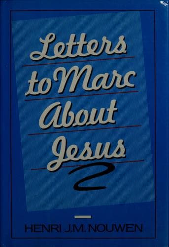 Cover image for Letters to Marc about Jesus