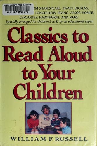 Cover image for Classics to read aloud to your children