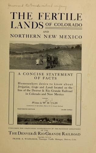 The fertile lands of Colorado and northern New Mexico