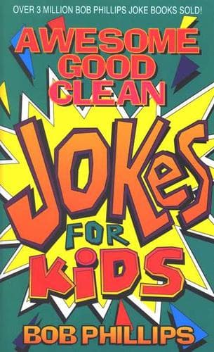 Cover image for Awesome Good Clean Jokes For Kids