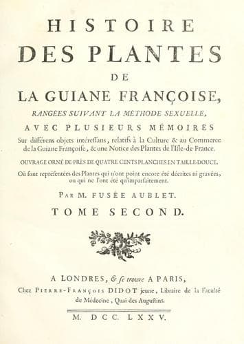 Histoire des plantes de la Guiane Françoise