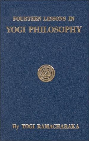 Cover image for Fourteen Lessons in Yogi Philosophy