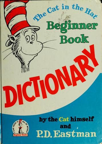Cover image for The Cat in the hat beginner book dictionary