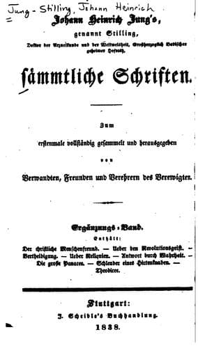 Johann Heinrich Jungs̓, genannt Stilling, sämmtliche Schriften: Zum Erstenmale vollständig ...
