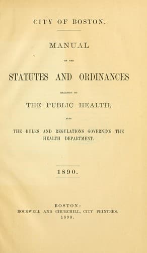 Manual of the statutes and ordinances relating to the public health