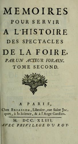 Memoires pour servir a l'histoire des spectacles de la foire