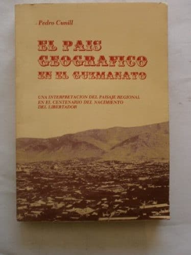 El país geográfico en el guzmanato