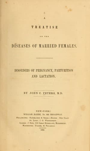 A treatise on the diseases of married females
