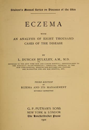 Eczema with an analysis of eight thousand cases of the disease