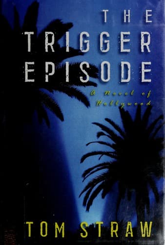 Cover image for The trigger episode