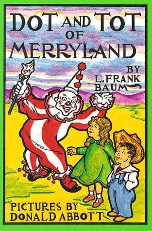 Cover image for Dot and Tot of Merryland