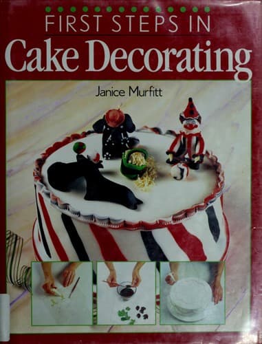 Cover image for First steps in cake decorating