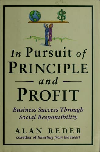 Cover image for In pursuit of principle and profit