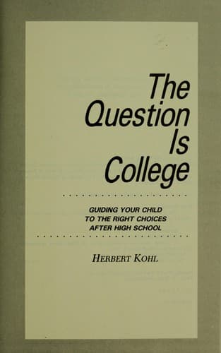 Cover image for The question is college