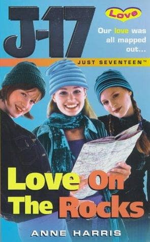 Cover image for Love on the Rocks (Just Seventeen)