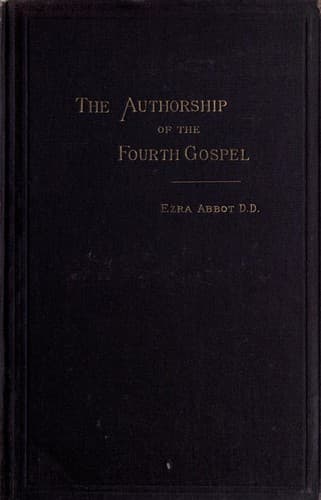 Cover image for The Authorship of the Fourth Gospel