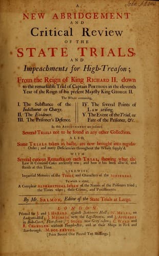 A new abridgement and critical review of the state trials, and impeachments for high-treason