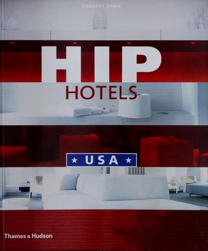 Cover image for Hip hotels