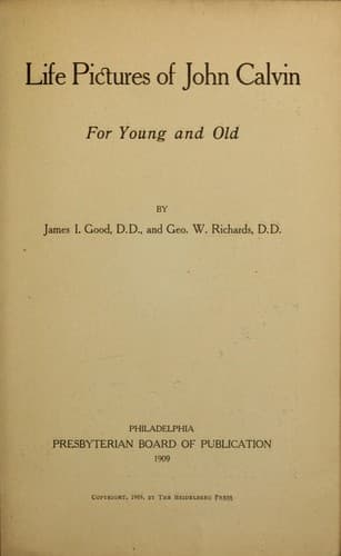 Life pictures of John Calvin