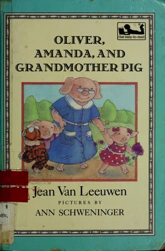 Cover image for Oliver, Amanda, and Grandmother Pig