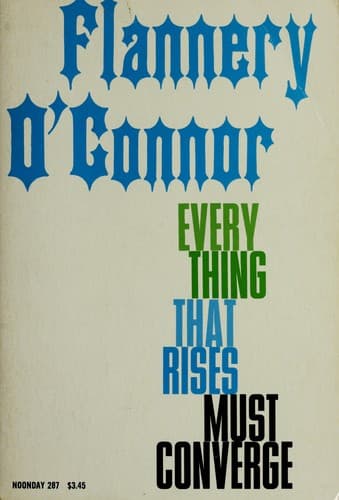 Cover image for Everything That Rises Must Converge