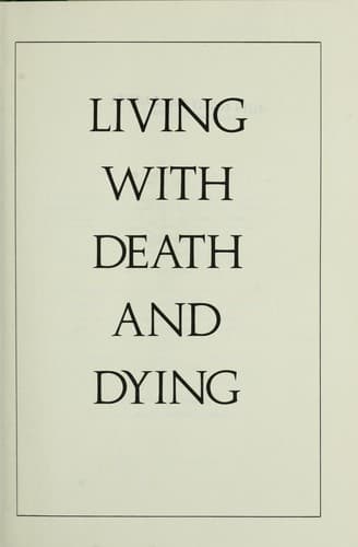 Cover image for Living with death and dying