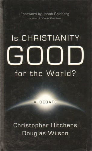 Cover image for Is Christianity good for the world?