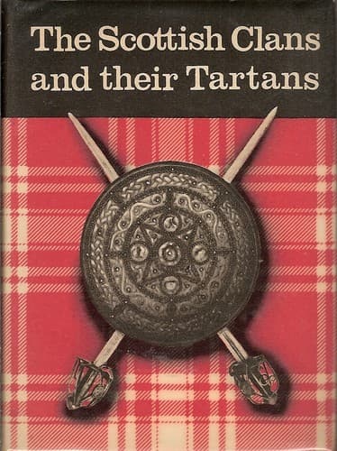 Cover image for The Scottish Clans And Their Tartans