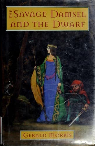 Cover image for The savage damsel and the dwarf