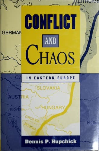 Cover image for Conflict and chaosin Eastern Europe