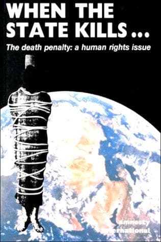 Cover image for When the State Kills: The Death Penalty 