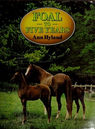 Cover image for Foal to five years