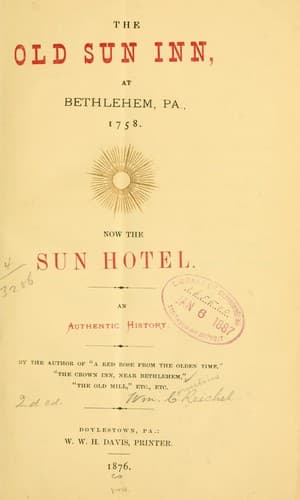 The old Sun inn, at Bethlehem, Pa., 1758