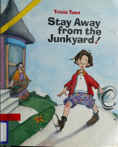 Cover image for Stay away from the junkyard!