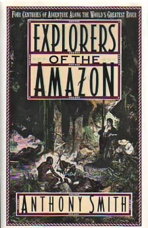 Cover image for Explorers of the Amazon