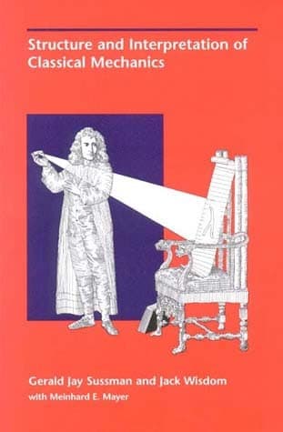 Cover image for Structure and Interpretation of Classical Mechanics