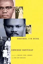 Cover image for Brother, I'm Dying