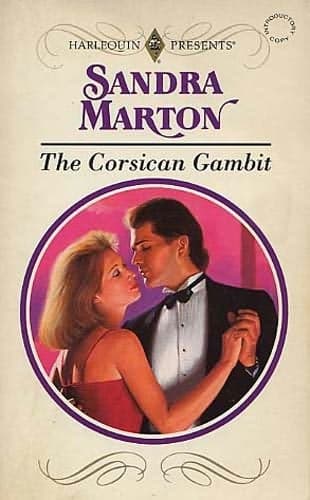 Cover image for Corsican Gambit (Harlequin Presents, No 1637)