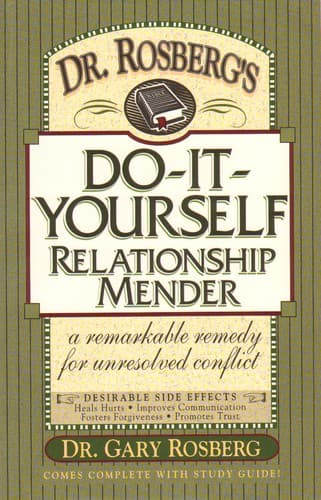 Cover image for Dr. Rosberg's do-it-yourself relationship mender