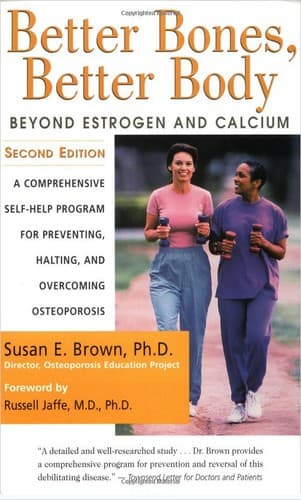 Cover image for Better bones, better body
